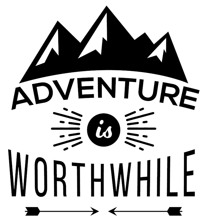 Adventure is Worthwhile