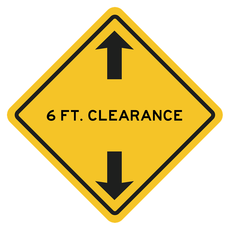 6 Feet Clearance