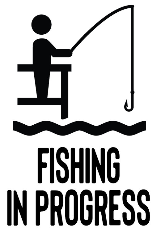 Fishing In Progress