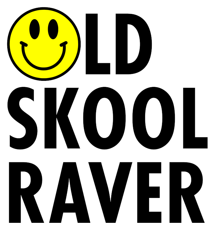 Old Skool Raver