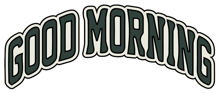 That Girl Good Morning