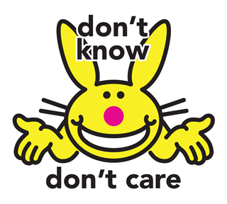 Don't Know Don't Care Sticker