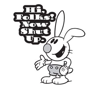 Hi Folks Now Shut Up Sticker