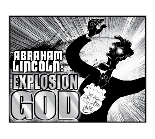 Abraham Lincoln: Explosion God Sticker