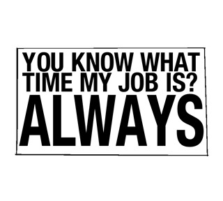 What Time My Job Is? Sticker