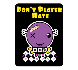 Funny Don't Player Hate Sticker