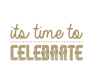It's Time To Celebrate Wording Sticker