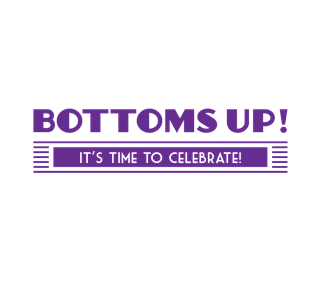 Bottoms Up Sticker