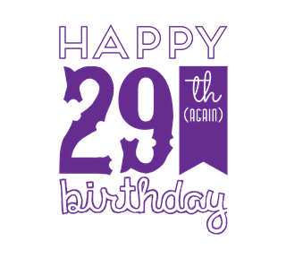 Happy 29th (Again) Birthday Sticker