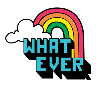 Whatever Rainbow Sticker