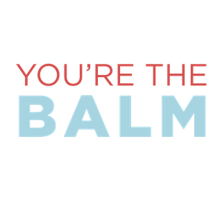 Valentines You Are The Balm Sticker