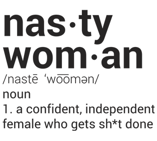 Nasty Woman Definition Sticker