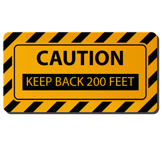Caution Keep Back 200 Ft. Sticker