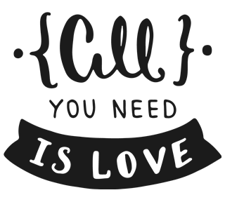 All You Need is Love Quote Sticker