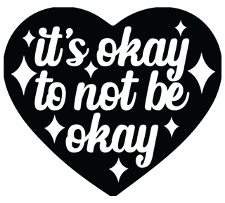 Its Okay to not be okay Sticker