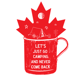 Let's Just Go Camping And Never Come Back Sticker