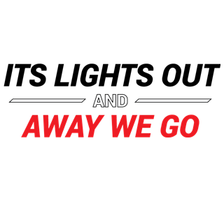 Its Lights Out And Away We Go Sticker