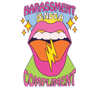 Harassment Is Not A Compliment Sticker
