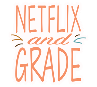 Netflix And Grade Sticker