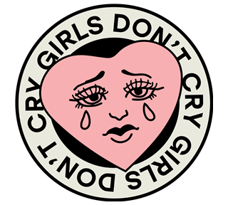 Girls Dont Cry Sticker