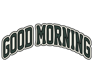Good Morning Sticker