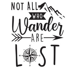 Not All Who Wander Are Lost Sticker