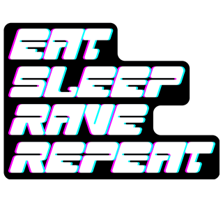Eat Sleep Rave Repeat Sticker
