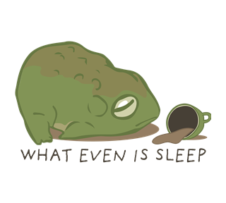 What Even Is Sleep Sticker