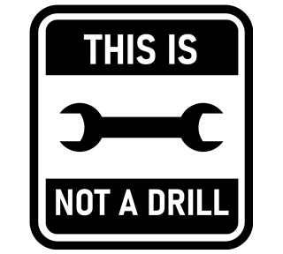 This is Not a Drill Wrench Sticker