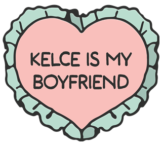 Taylor Swift Kelce Is My Boyfriend Sticker
