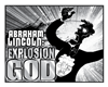 Abraham Lincoln: Explosion God