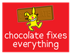 Chocolate Fixes Everything