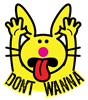 Don't Wanna