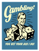 gambling bet yr ass