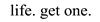 Life_Get_One_Text