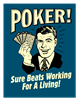 Poker_BeatsWorking