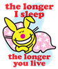 The Longer I Sleep