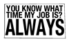 What Time My Job Is?