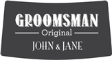 Groomsman Original